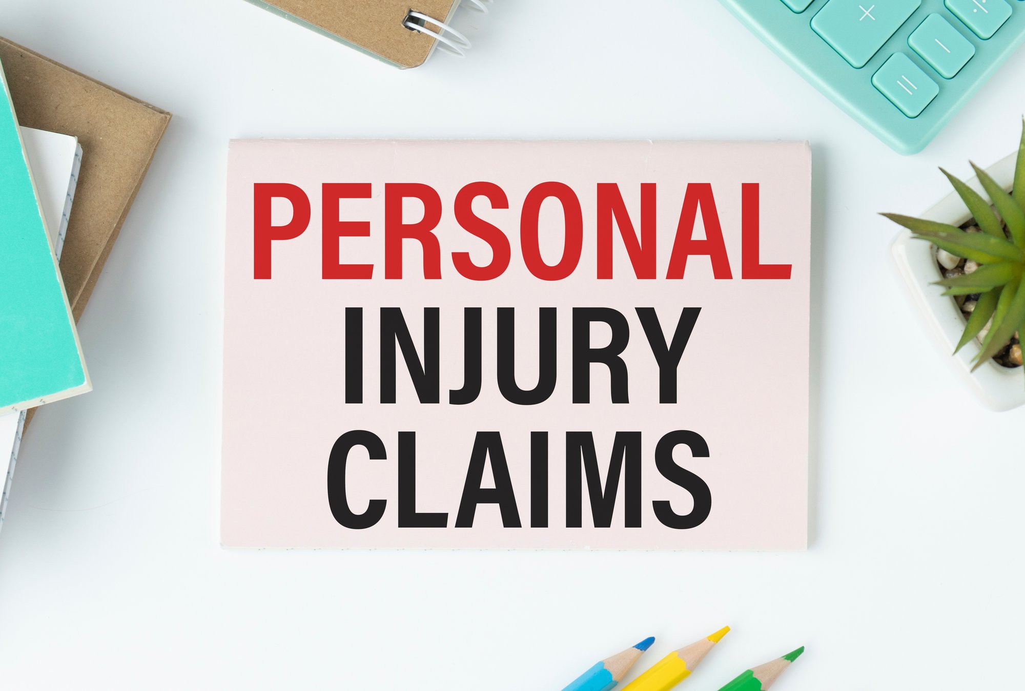 Personal Injury Claims Personal Injury Claims